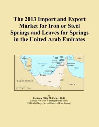 The 2013 Import and Export Market for Iron or Steel Springs and Leaves for Springs in the United Arab Emirates