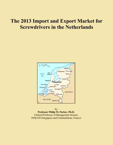 The 2013 Import and Export Market for Screwdrivers in the Netherlands