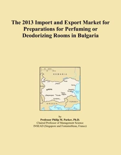 The 2013 Import and Export Market for Preparations for Perfuming or Deodorizing Rooms in Bulgaria