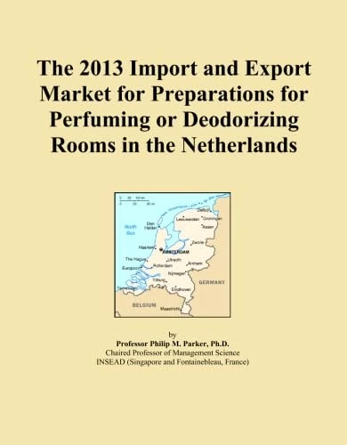 The 2013 Import and Export Market for Preparations for Perfuming or Deodorizing Rooms in the Netherlands