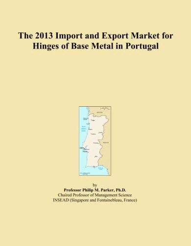 The 2013 Import and Export Market for Hinges of Base Metal in Portugal