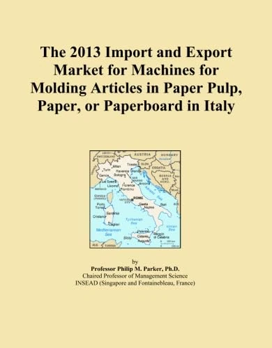 The 2013 Import and Export Market for Machines for Molding Articles in Paper Pulp, Paper, or Paperboard in Italy