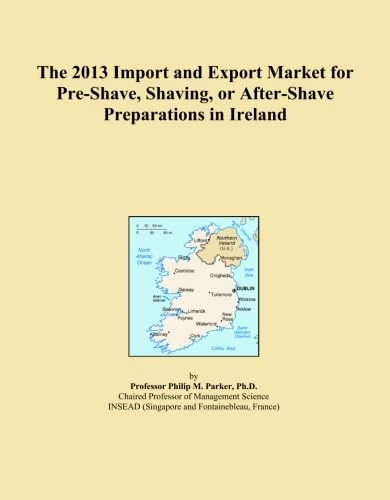 The 2013 Import and Export Market for Pre-Shave, Shaving, or After-Shave Preparations in Ireland