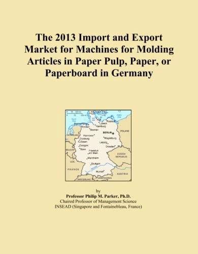 The 2013 Import and Export Market for Machines for Molding Articles in Paper Pulp, Paper, or Paperboard in Germany