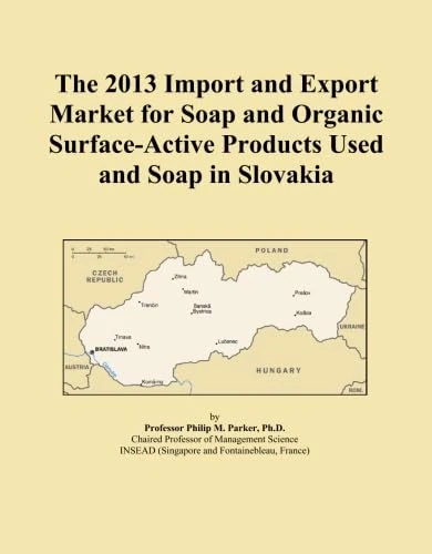 The 2013 Import and Export Market for Soap and Organic Surface-Active Products Used and Soap in Slovakia