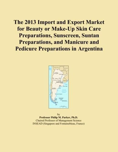 The 2013 Import and Export Market for Beauty or Make-Up Skin Care Preparations, Sunscreen, Suntan Preparations, and Manicure and Pedicure Preparations in Argentina
