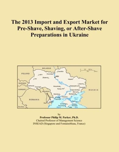 The 2013 Import and Export Market for Pre-Shave, Shaving, or After-Shave Preparations in Ukraine