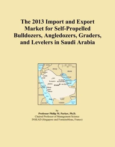 The 2013 Import and Export Market for Self-Propelled Bulldozers, Angledozers, Graders, and Levelers in Saudi Arabia