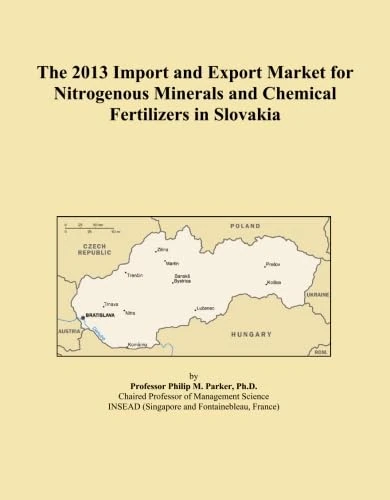 The 2013 Import and Export Market for Nitrogenous Minerals and Chemical Fertilizers in Slovakia
