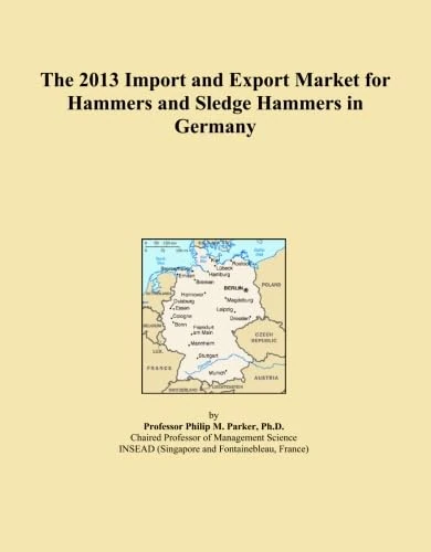 The 2013 Import and Export Market for Hammers and Sledge Hammers in Germany