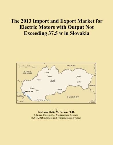 The 2013 Import and Export Market for Electric Motors with Output Not Exceeding 37.5 w in Slovakia
