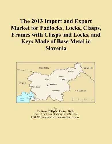 The 2013 Import and Export Market for Padlocks, Locks, Clasps, Frames with Clasps and Locks, and Keys Made of Base Metal in Slovenia