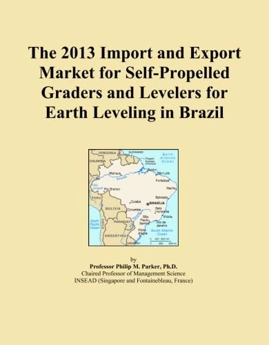 The 2013 Import and Export Market for Self-Propelled Graders and Levelers for Earth Leveling in Brazil