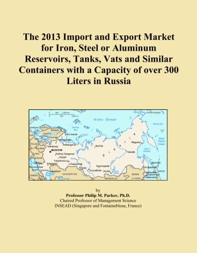 The 2013 Import and Export Market for Iron, Steel or Aluminum Reservoirs, Tanks, Vats and Similar Containers with a Capacity of over 300 Liters in Russia
