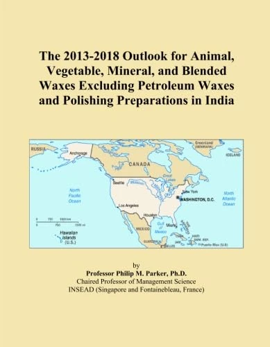 The 2013-2018 Outlook for Animal, Vegetable, Mineral, and Blended Waxes Excluding Petroleum Waxes and Polishing Preparations in India