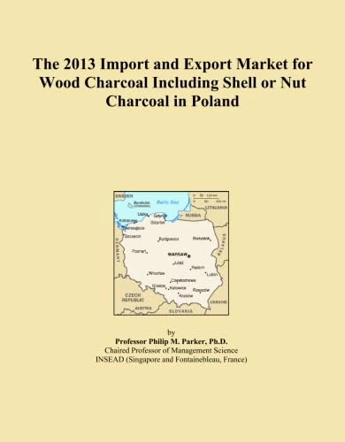 The 2013 Import and Export Market for Wood Charcoal Including Shell or Nut Charcoal in Poland