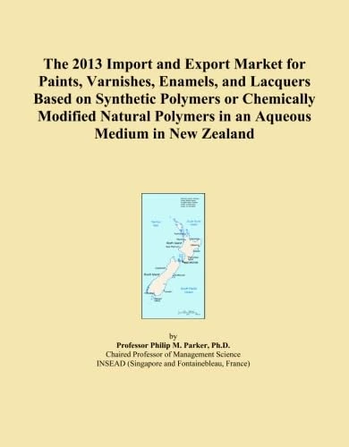 The 2013 Import and Export Market for Paints, Varnishes, Enamels, and Lacquers Based on Synthetic Polymers or Chemically Modified Natural Polymers in an Aqueous Medium in New Zealand