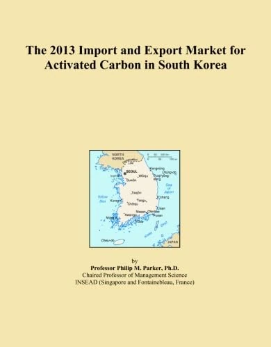 The 2013 Import and Export Market for Activated Carbon in South Korea