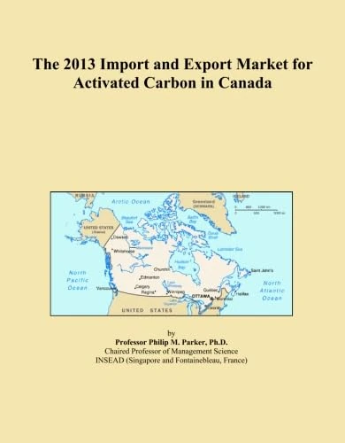 The 2013 Import and Export Market for Activated Carbon in Canada