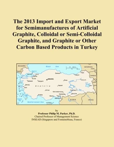 The 2013 Import and Export Market for Semimanufactures of Artificial Graphite, Colloidal or Semi-Colloidal Graphite, and Graphite or Other Carbon Based Products in Turkey