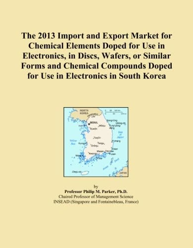 The 2013 Import and Export Market for Chemical Elements Doped for Use in Electronics, in Discs, Wafers, or Similar Forms and Chemical Compounds Doped for Use in Electronics in South Korea