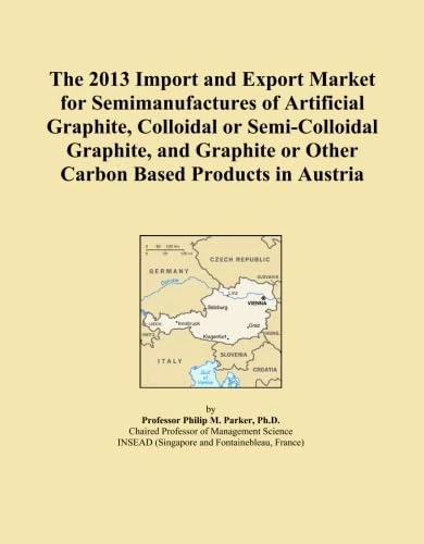 The 2013 Import and Export Market for Semimanufactures of Artificial Graphite, Colloidal or Semi-Colloidal Graphite, and Graphite or Other Carbon Based Products in Austria