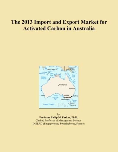 The 2013 Import and Export Market for Activated Carbon in Australia