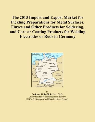 The 2013 Import and Export Market for Pickling Preparations for Metal Surfaces, Fluxes and Other Products for Soldering, and Core or Coating Products for Welding Electrodes or Rods in Germany