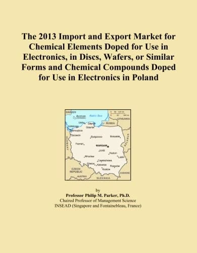 The 2013 Import and Export Market for Chemical Elements Doped for Use in Electronics, in Discs, Wafers, or Similar Forms and Chemical Compounds Doped for Use in Electronics in Poland