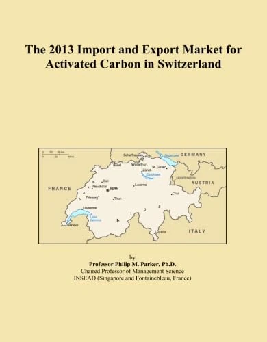 The 2013 Import and Export Market for Activated Carbon in Switzerland
