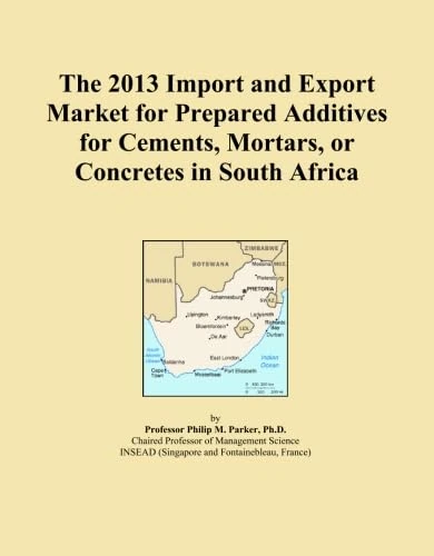 The 2013 Import and Export Market for Prepared Additives for Cements, Mortars, or Concretes in South Africa