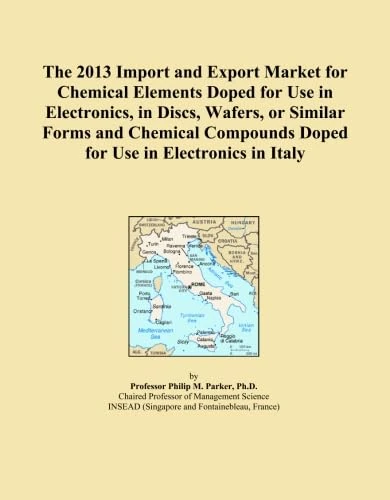 The 2013 Import and Export Market for Chemical Elements Doped for Use in Electronics, in Discs, Wafers, or Similar Forms and Chemical Compounds Doped for Use in Electronics in Italy