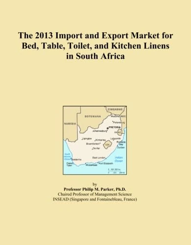 The 2013 Import and Export Market for Bed, Table, Toilet, and Kitchen Linens in South Africa