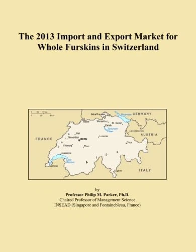 The 2013 Import and Export Market for Whole Furskins in Switzerland