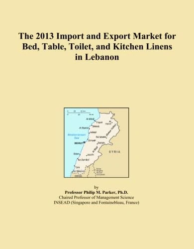 The 2013 Import and Export Market for Bed, Table, Toilet, and Kitchen Linens in Lebanon