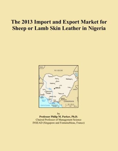 The 2013 Import and Export Market for Sheep or Lamb Skin Leather