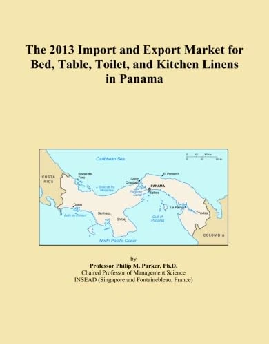 The 2013 Import and Export Market for Bed, Table, Toilet, and Kitchen Linens in Panama
