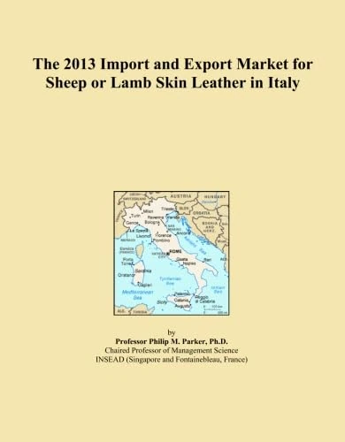 The 2013 Import and Export Market for Sheep or Lamb Skin Leather in Italy