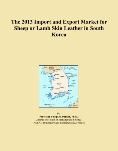 The 2013 Import and Export Market for Sheep or Lamb Skin Leather in South Korea