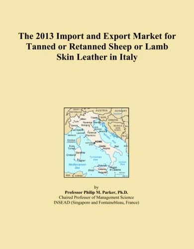 The 2013 Import and Export Market for Tanned or Retanned Sheep or Lamb Skin Leather in Italy