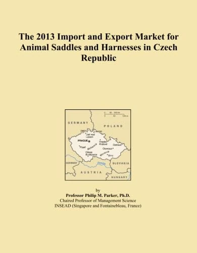 The 2013 Import and Export Market for Animal Saddles and Harnesses in Czech Republic