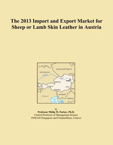 The 2013 Import and Export Market for Sheep or Lamb Skin Leather in Austria