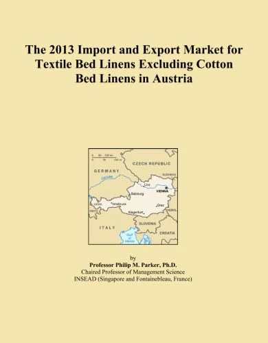 The 2013 Import and Export Market for Textile Bed Linens Excluding Cotton Bed Linens in Austria