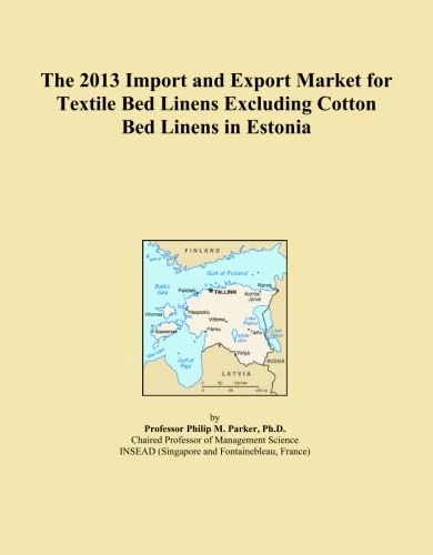 The 2013 Import and Export Market for Textile Bed Linens Excluding Cotton Bed Linens in Estonia