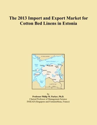 The 2013 Import and Export Market for Cotton Bed Linens in Estonia