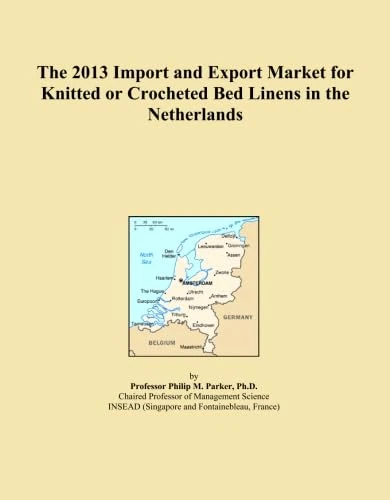 The 2013 Import and Export Market for Knitted or Crocheted Bed Linens in the Netherlands