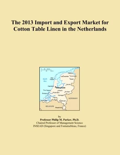 The 2013 Import and Export Market for Cotton Table Linen in the Netherlands
