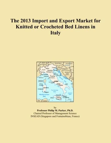 The 2013 Import and Export Market for Knitted or Crocheted Bed Linens in Italy