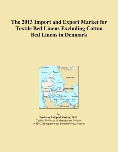 The 2013 Import and Export Market for Textile Bed Linens Excluding Cotton Bed Linens in Denmark