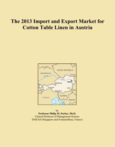 The 2013 Import and Export Market for Cotton Table Linen in Austria